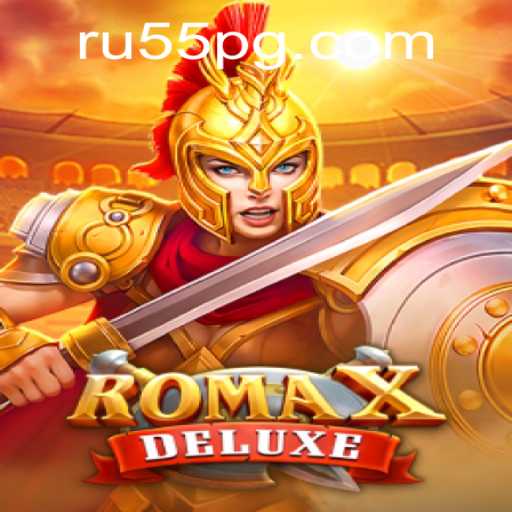 Explorando RomaXDeluxe: O Novo Fenômeno no Mundo dos Jogos